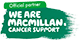 Official partner We are Macmillan Cancer Support